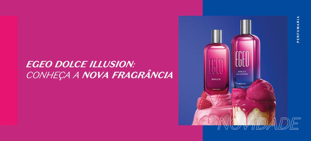 EGEO Dolce Illusion Eau de Toilette 90ml - O Boticario